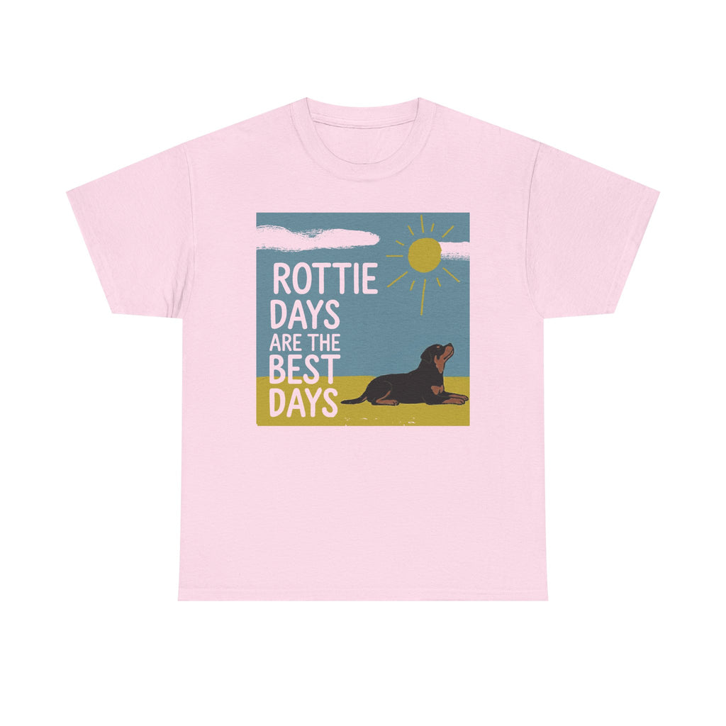 Rottie Days Are The Best Days T-Shirt