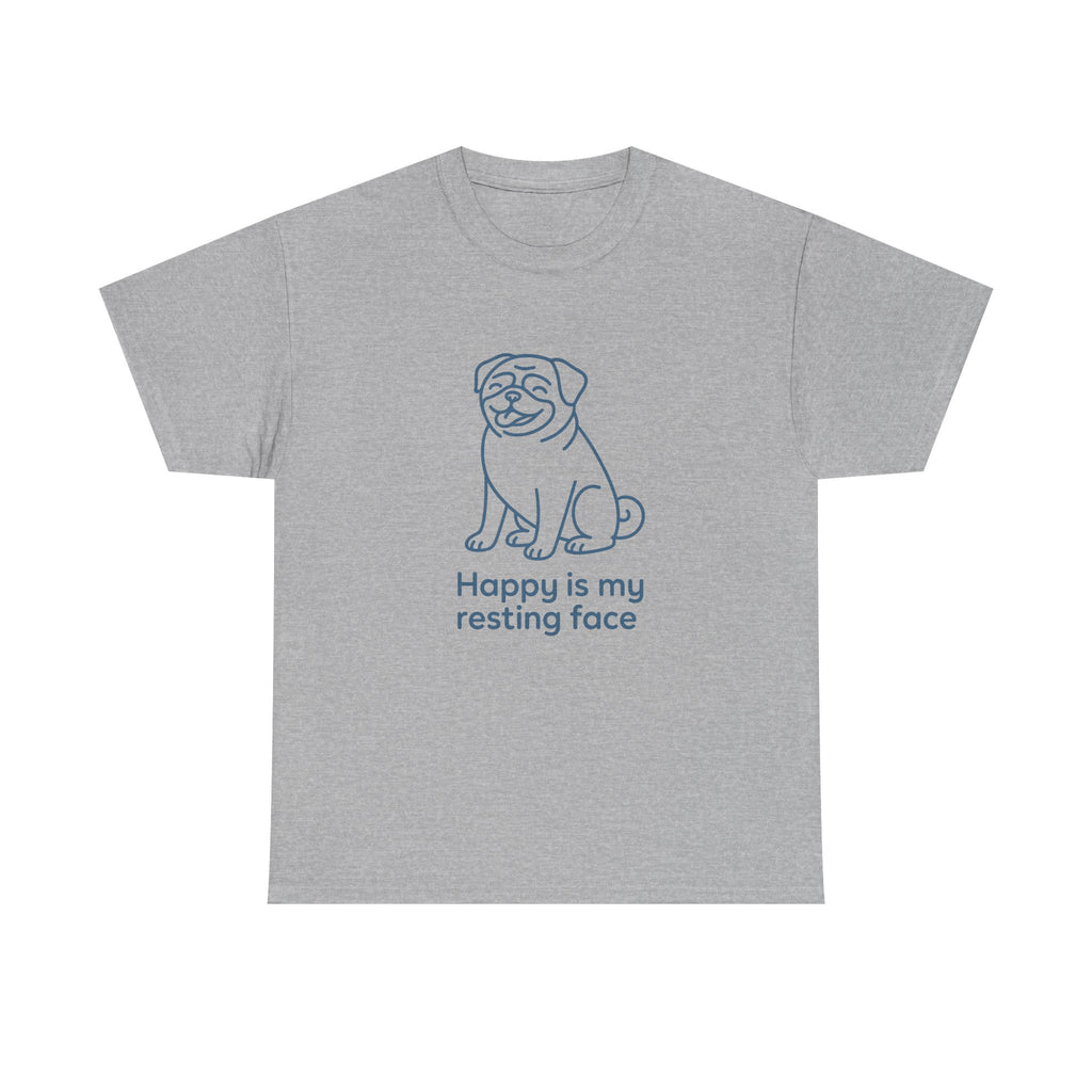Happy Is My Resting Face - Funny Pug Tee