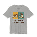 GWP All Gas Then All Nap Tee