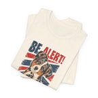 Australian Shepherd Be Alert We Need More Lerts Tee