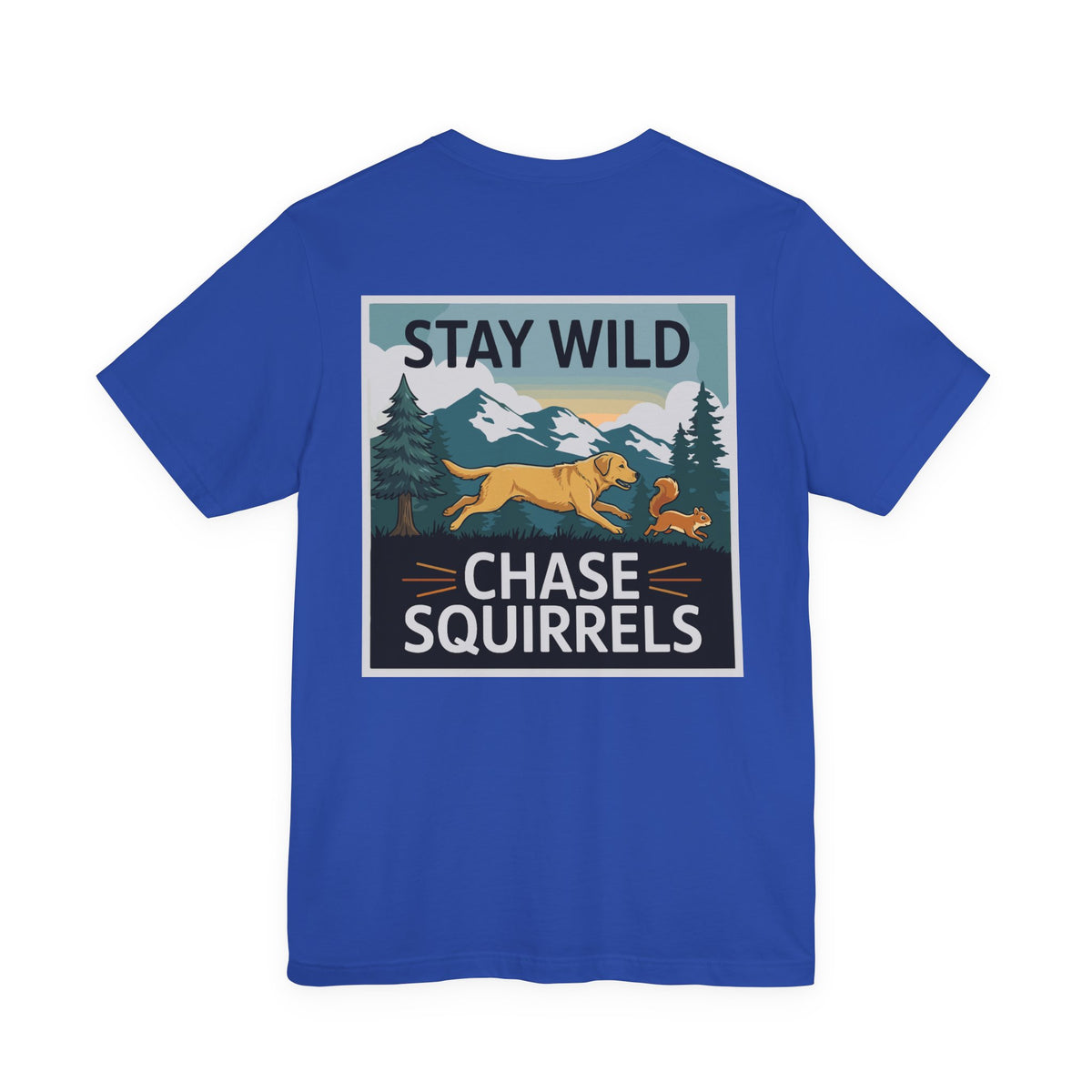 Stay Wild Chase Squirrels Yellow Lab Back Print Tee in True Royal, back