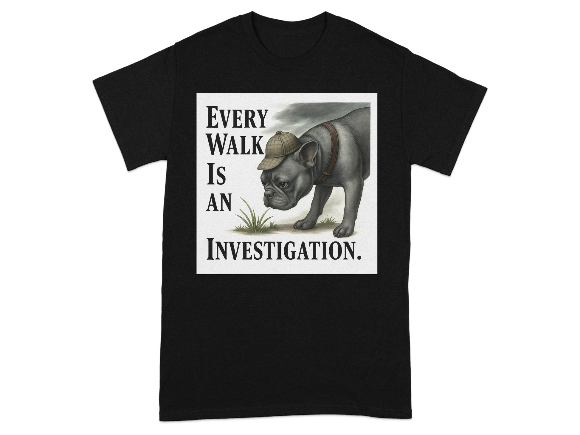 Every Walk Is An Investigation Shirt product type