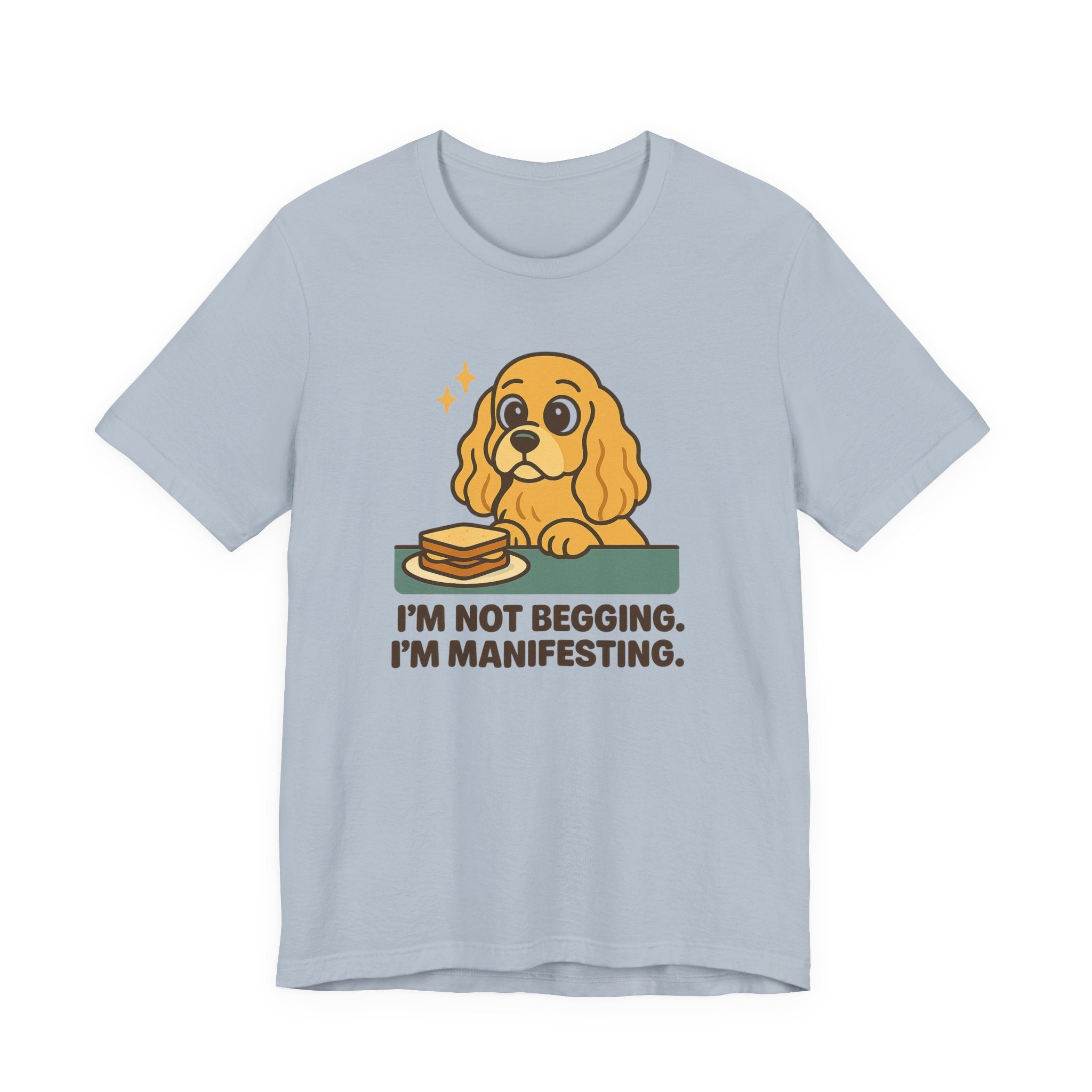 Cocker Not Begging Manifesting Tee