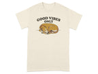 Cream t-shirt with a sleeping dog and "GOOD VIBES ONLY" text.