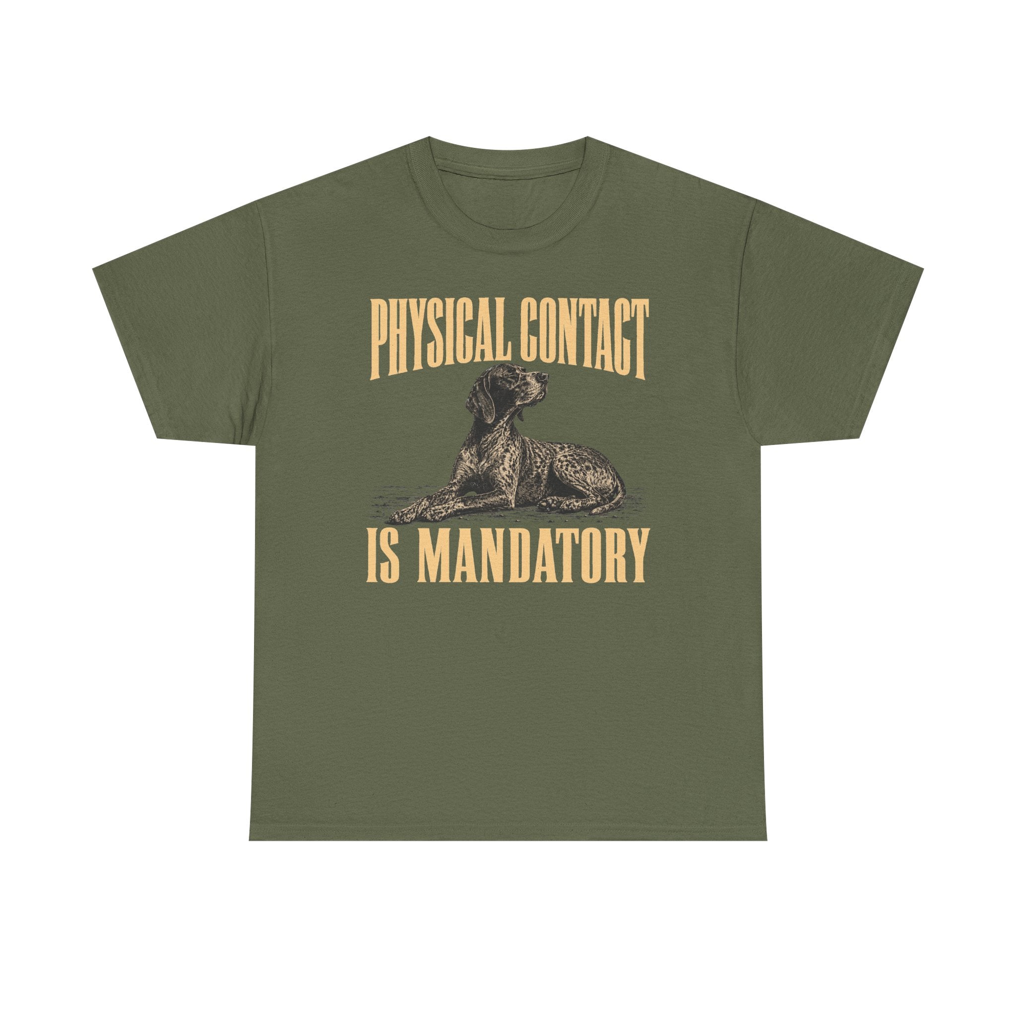 Affection Mandate German Shorthaired Pointer T-Shirt