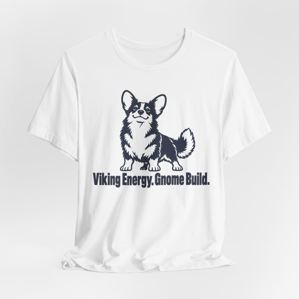 Viking Energy Gnome Build Corgi T-Shirt