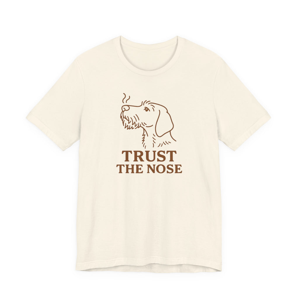 Wirehaired Vizsla Trust the Nose Tee