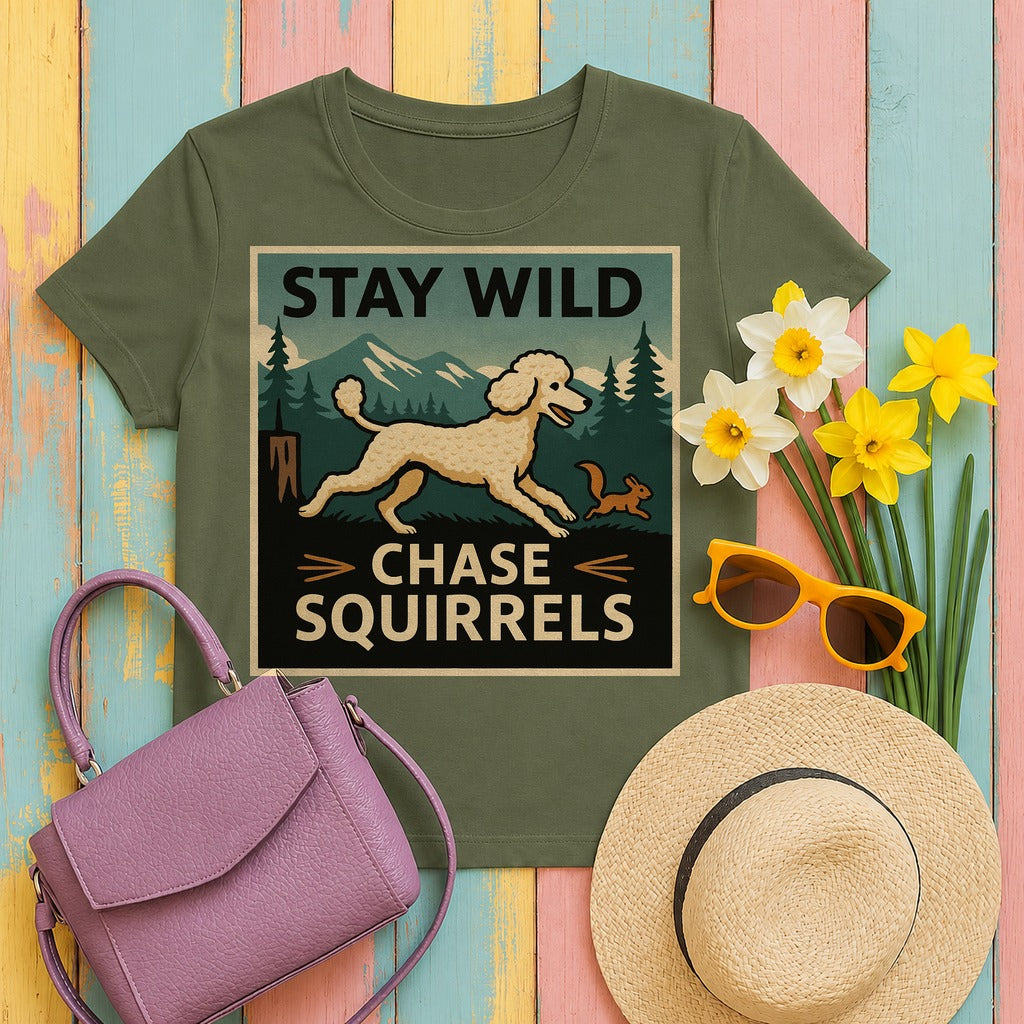 Stay Wild Poodle T-Shirt in Military Green