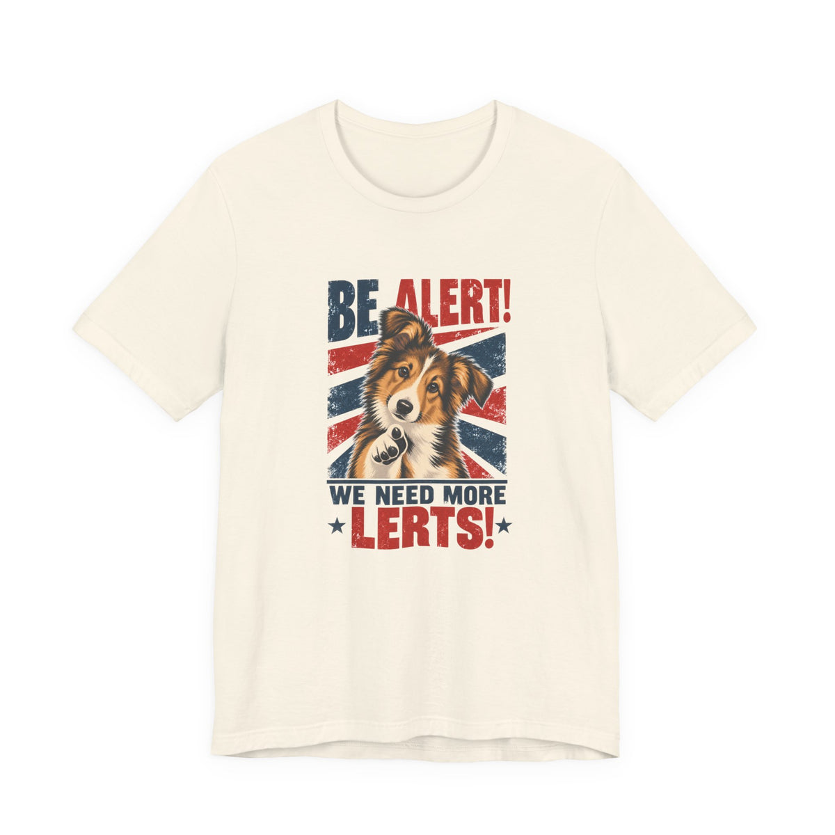 Rough Collie Be Alert We Need More Lerts t-shirt, view 3