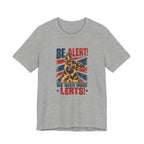 German Shepherd Be Alert We Need More Lerts Tee