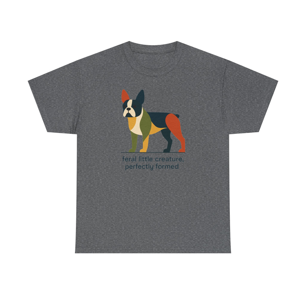 Feral Little Creature Boston Terrier T-Shirt
