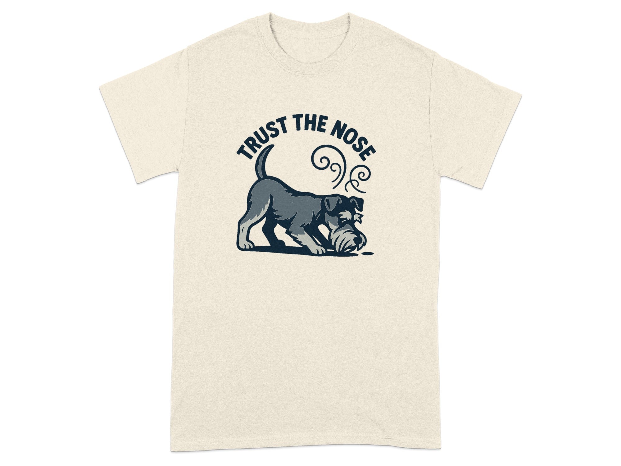 Cream t-shirt with a grey dog sniffing the ground and blue text 'TRUST THE NOSE'.