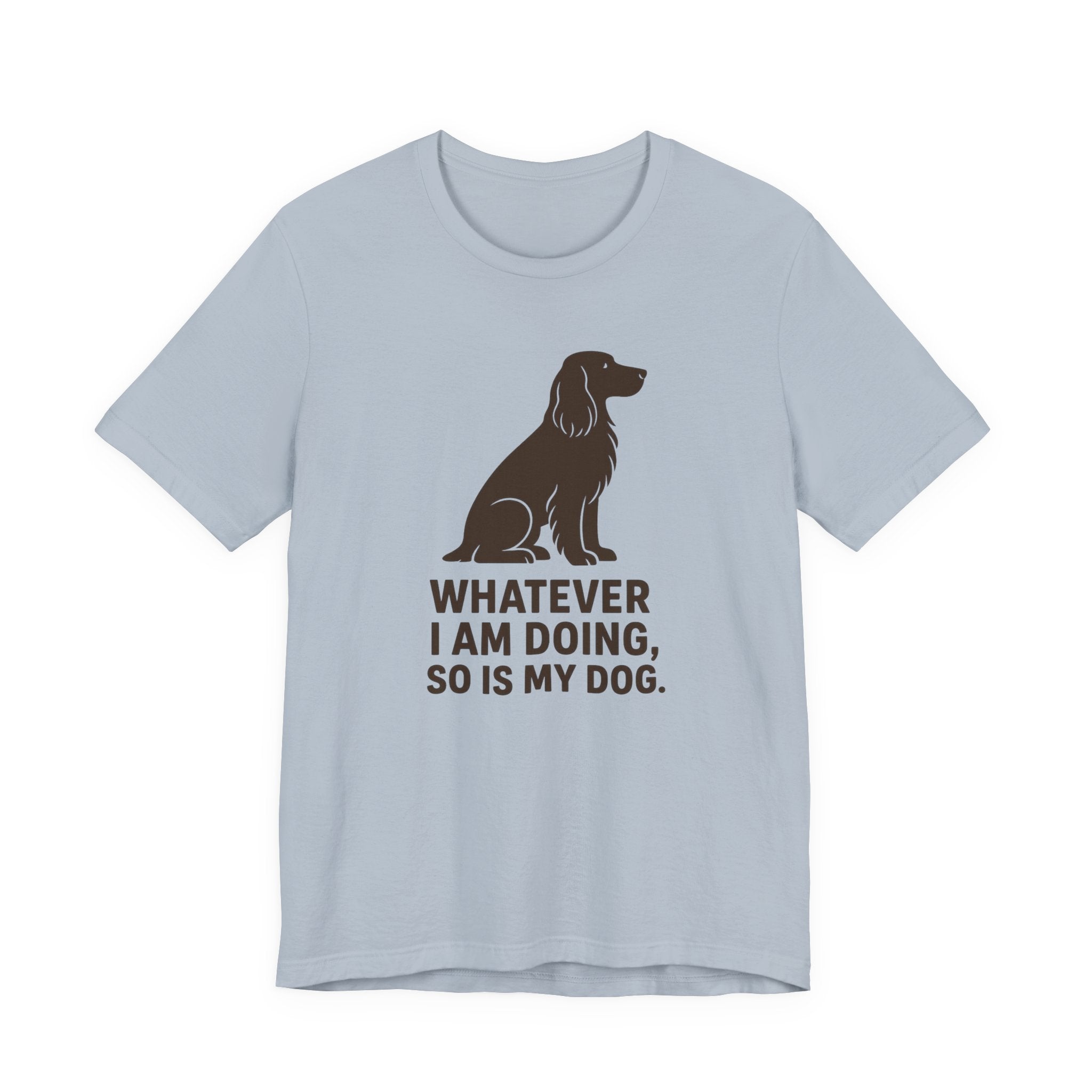 Field Spaniel So Is My Dog Tee
