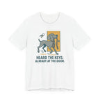 Weimaraner Heard the Keys Tee