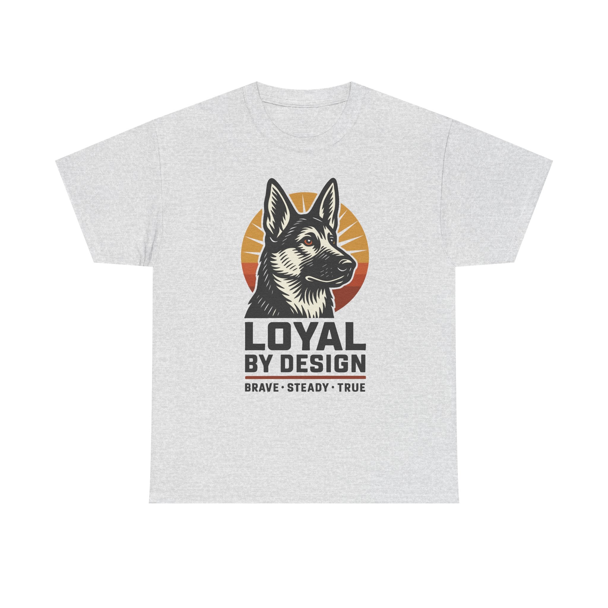 Loyal By Design German Shepherd T-Shirt