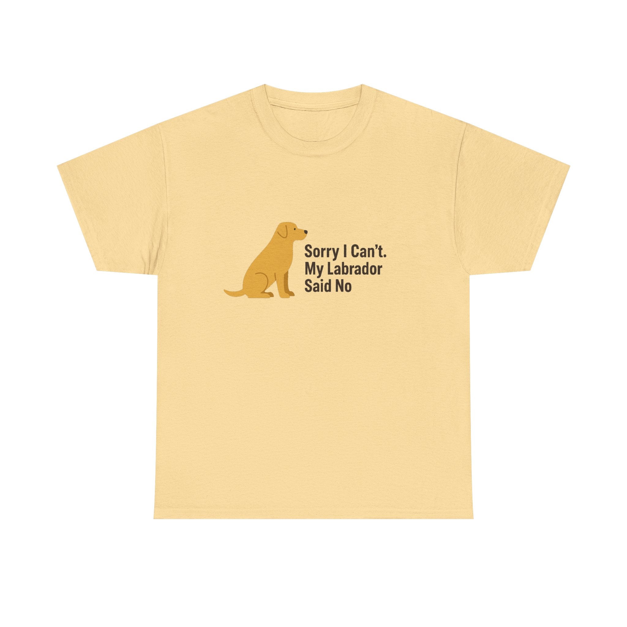 Sorry I Cant Yellow Labrador T-Shirt