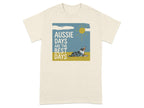 Beige t-shirt with a blue merle Australian Shepherd dog and text "AUSSIE DAYS ARE THE BEST DAYS."