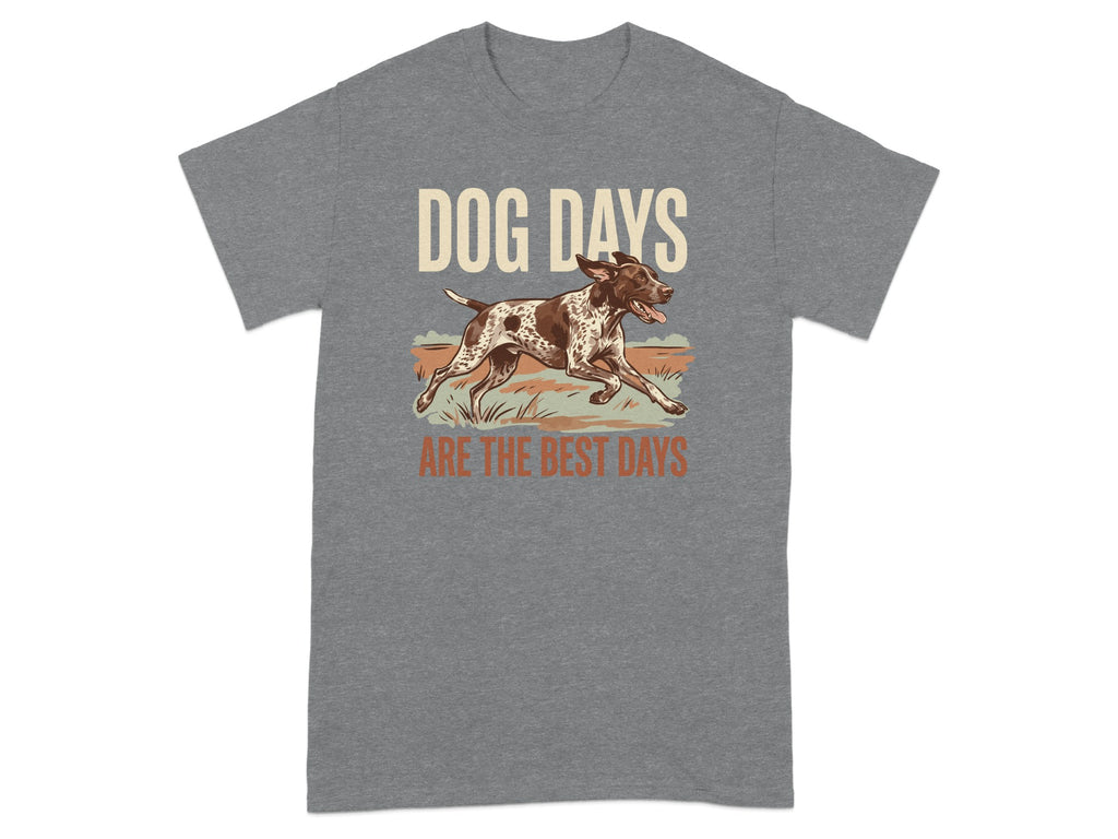 German Shorthaired Pointer running on a t-shirt that says "DOG DAYS ARE THE BEST DAYS."