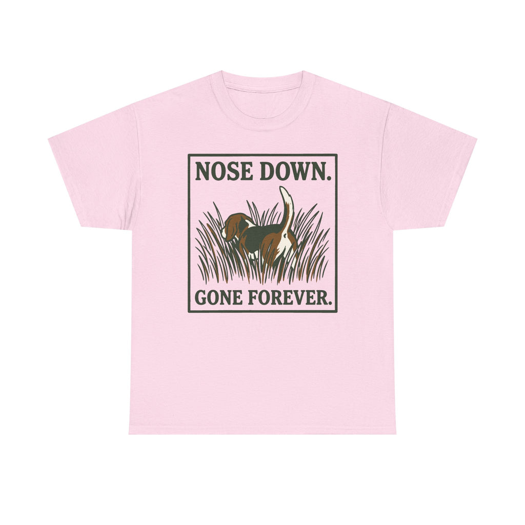 Nose Down, Gone Forever Beagle T-Shirt