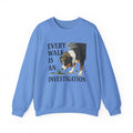 Every Walk Is An Investigation Australian Shepherd Sweatshirt