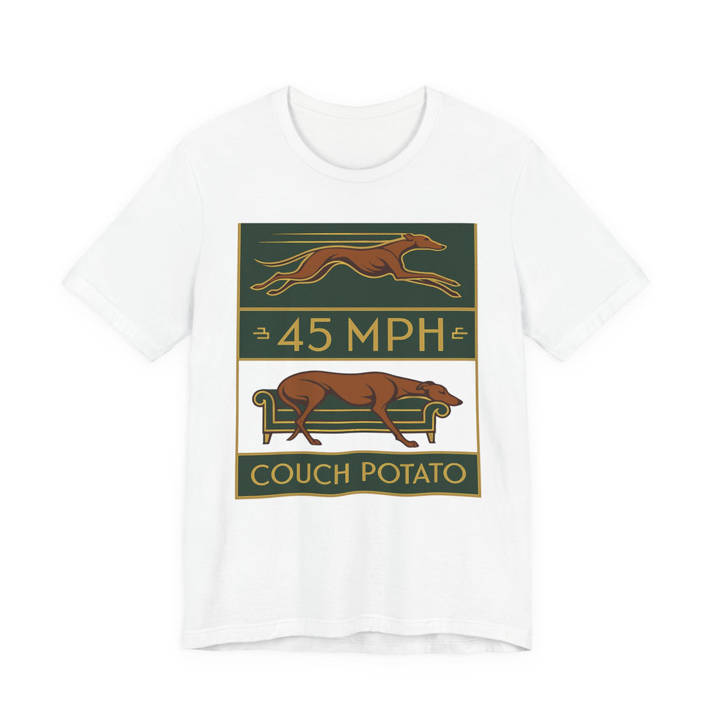 Greyhound 45 MPH Couch Potato Tee