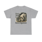 Every Walk is an Investigation Poodle T-Shirt