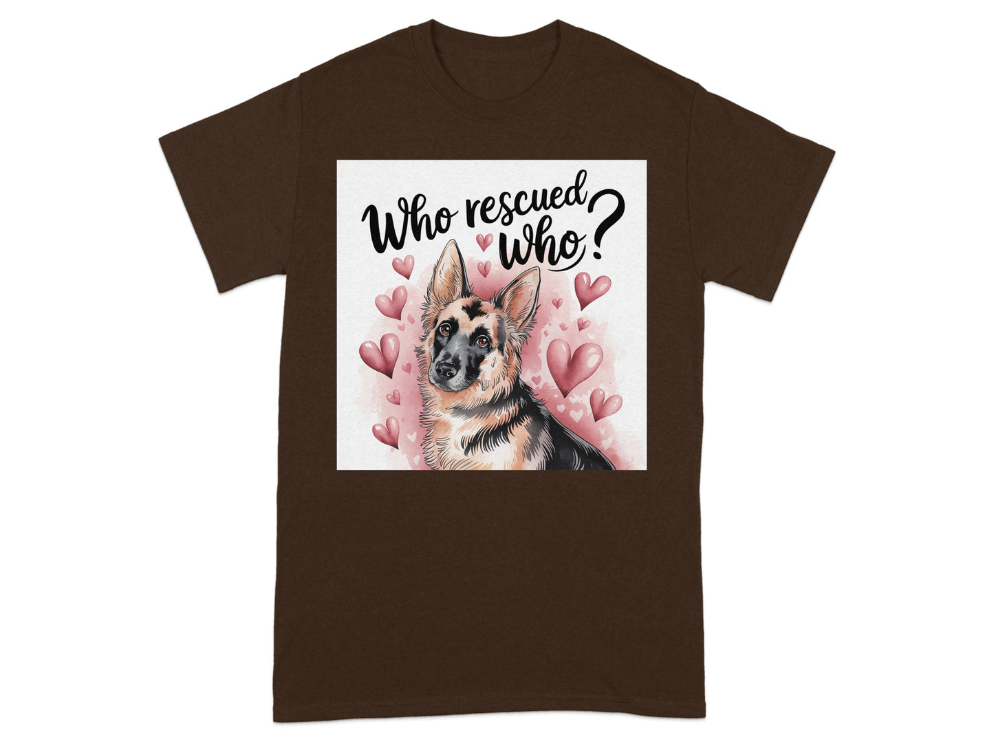Who Rescued Who German Shepherd Design Product Type