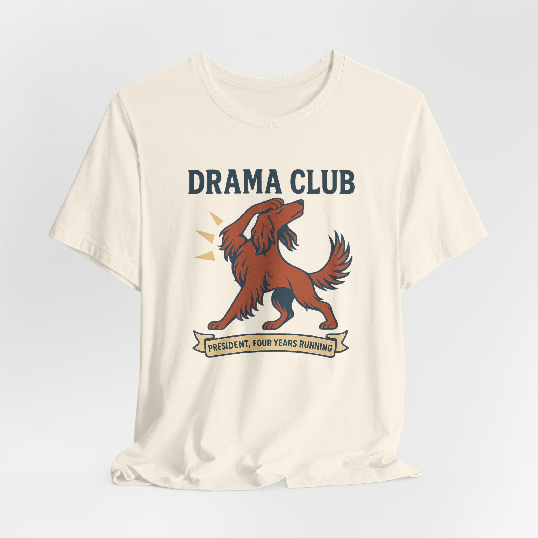 Irish Setter Drama Club President Tee