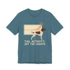 German Shorthaired Pointer Tail Activity Off the Charts Tee