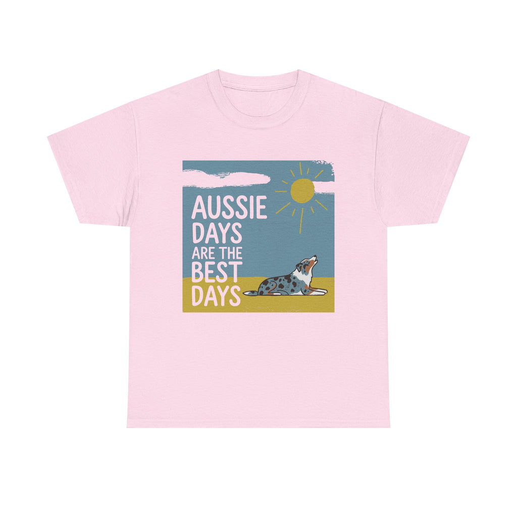 Aussie Days Best Days T-Shirt