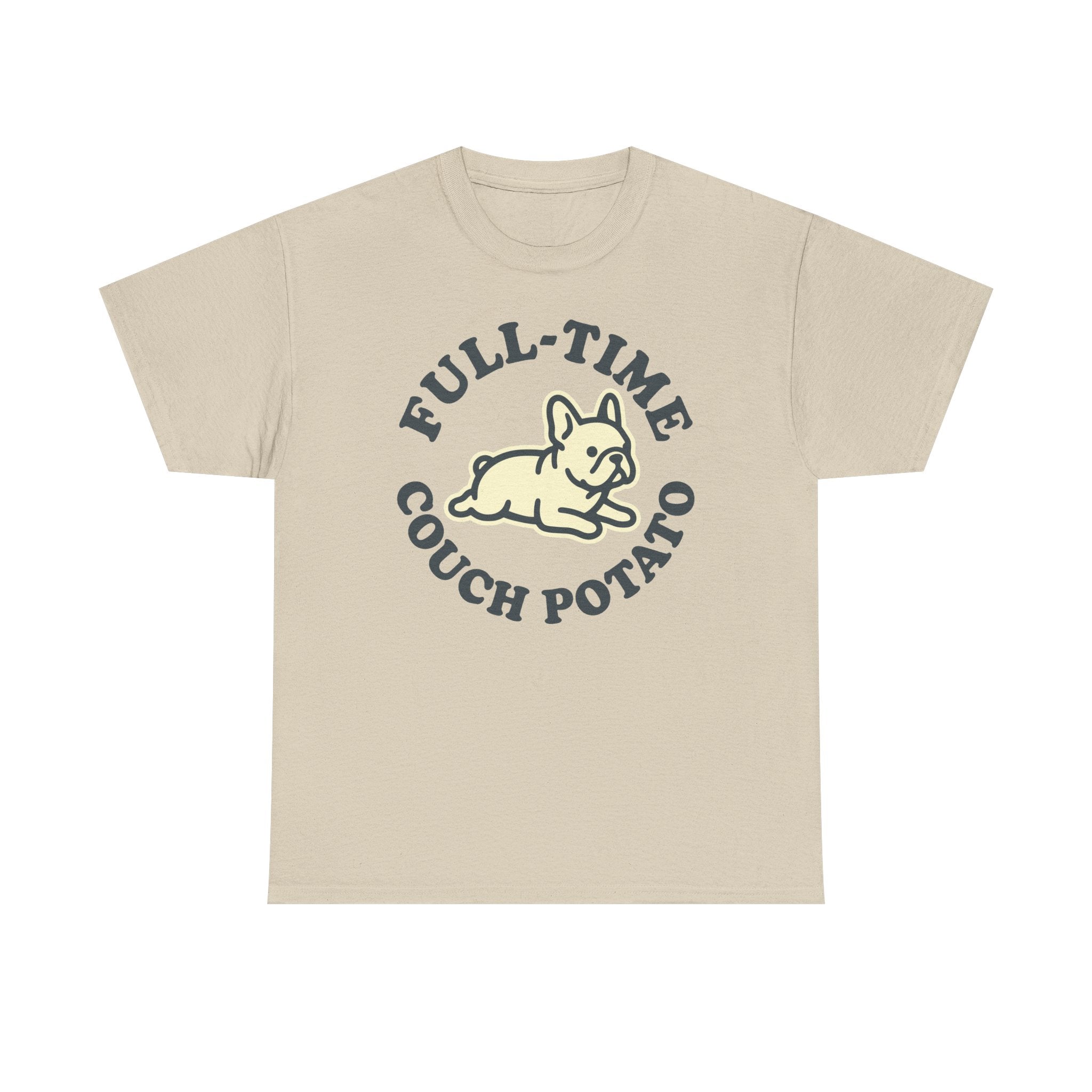 Full-Time Couch Potato Frenchie T-Shirt