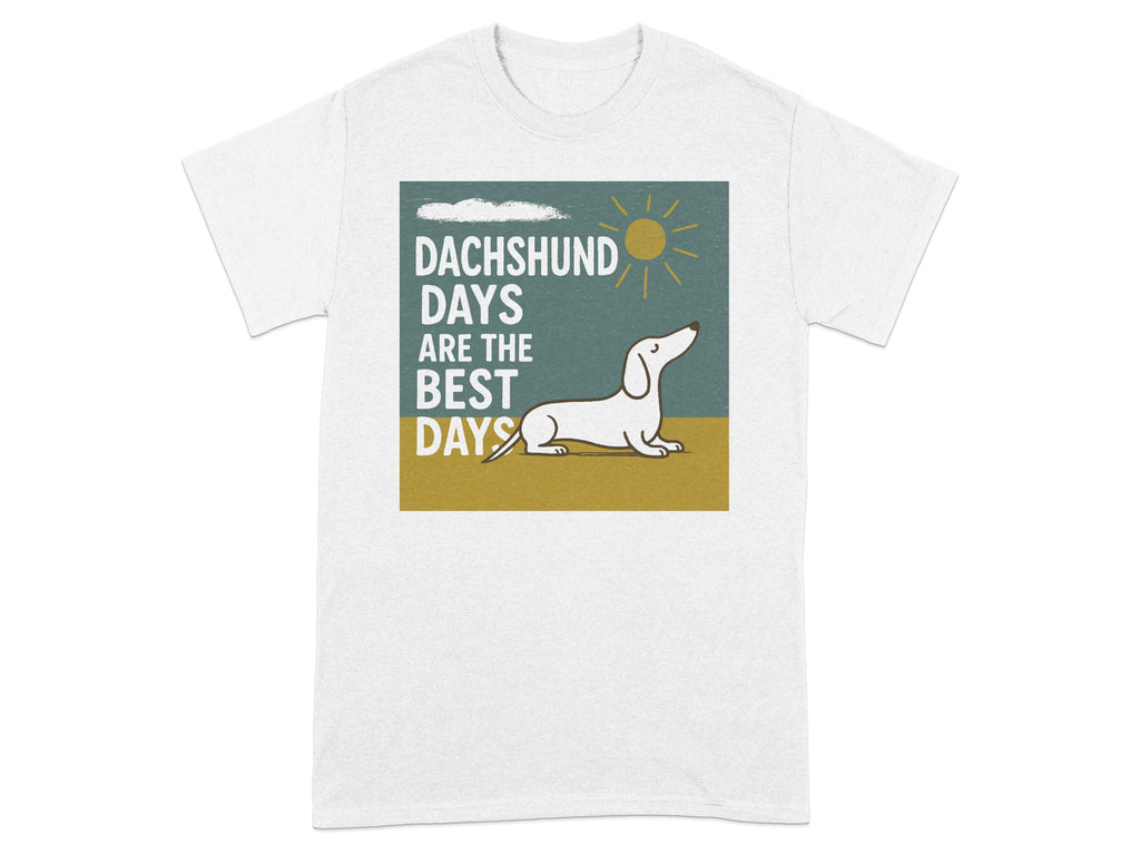 White t-shirt with graphic: dachshund, sun, clouds, and text "Dachshund Days Are the Best Days."