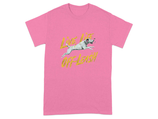 Live Life Off-Leash Graphic Pink T-Shirt product type