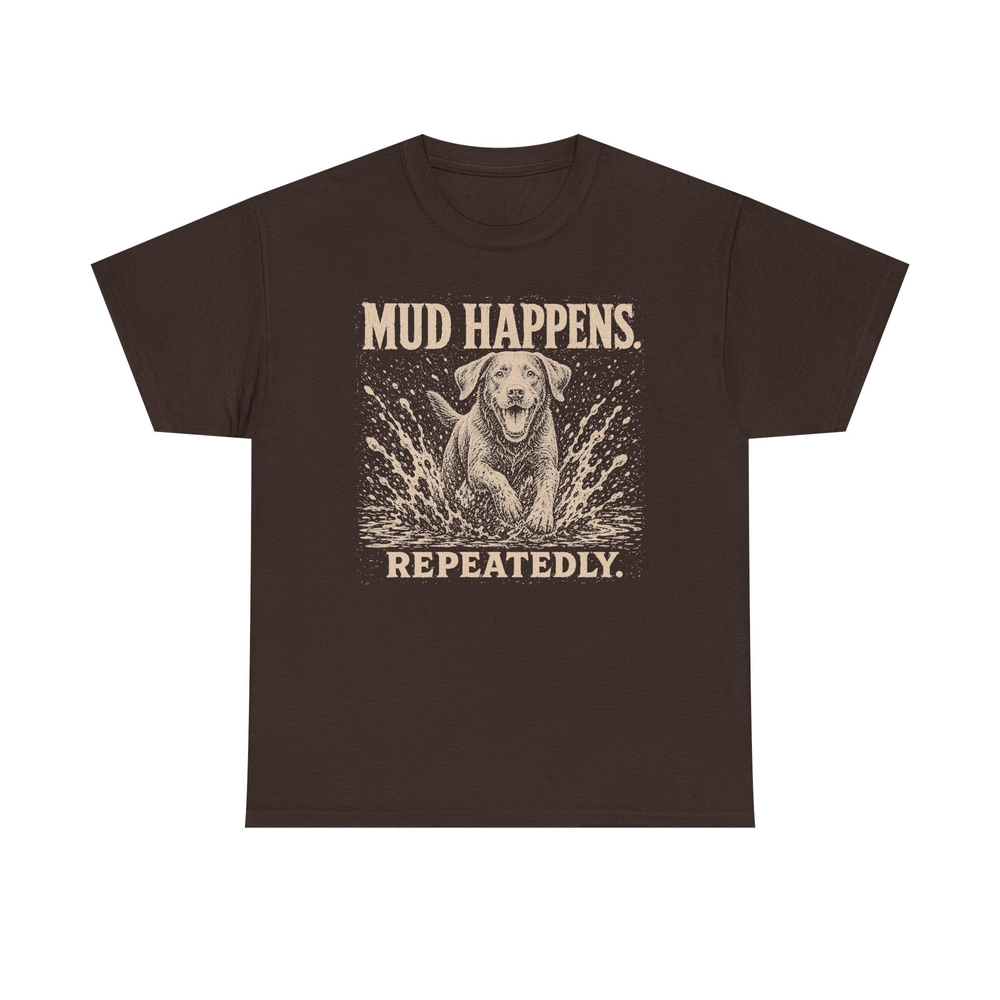 Mud Happens Labrador T-Shirt