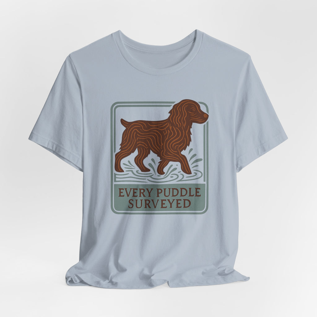 Boykin Spaniel Every Puddle Surveyed Tee