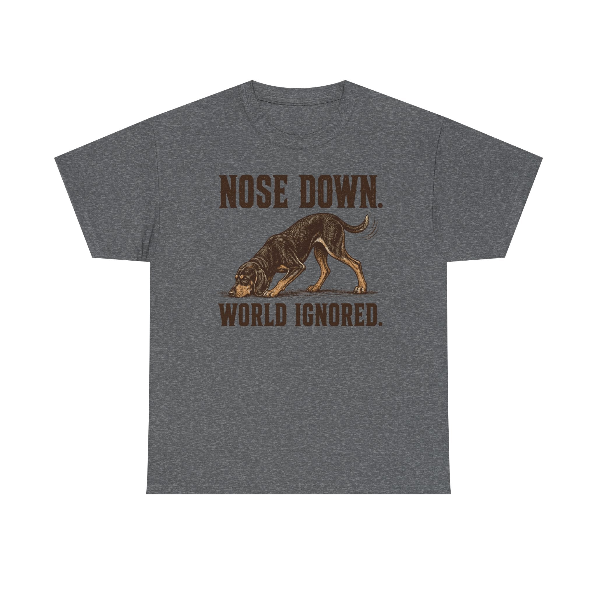 Nose Down. World Ignored. Coonhound T-shirt