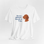 Vizsla Brave Athletic Needs a Hug Tee