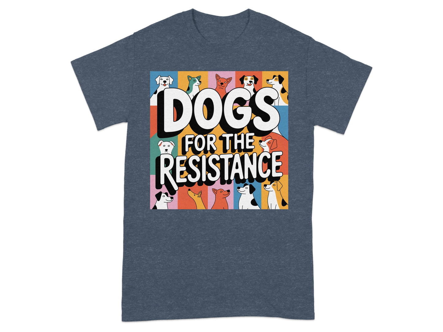 Dogs For The Resistance Graphic T-Shirt product