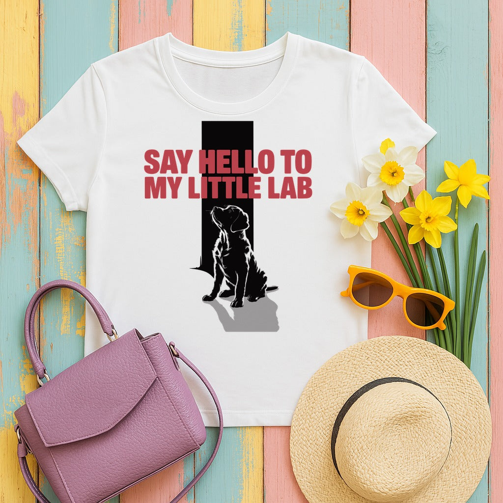 "Say hello to my little lab" - Dog Lover Gift - Lab Puppy Unisex T-shirt in White