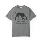 Stay Curious Sniff Everything Dog Graphic T-Shirt