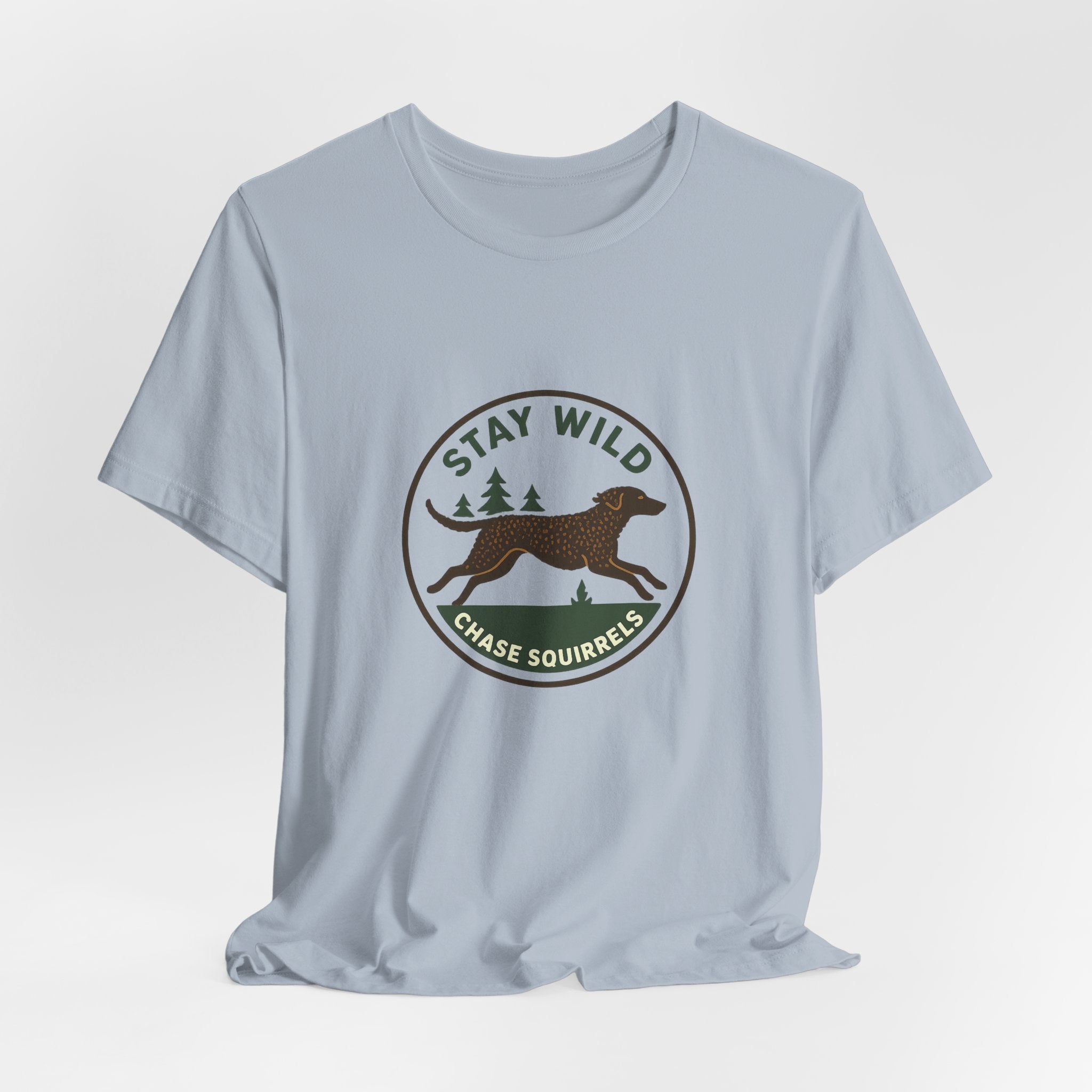 Curly-Coated Retriever Stay Wild Chase Squirrels Tee