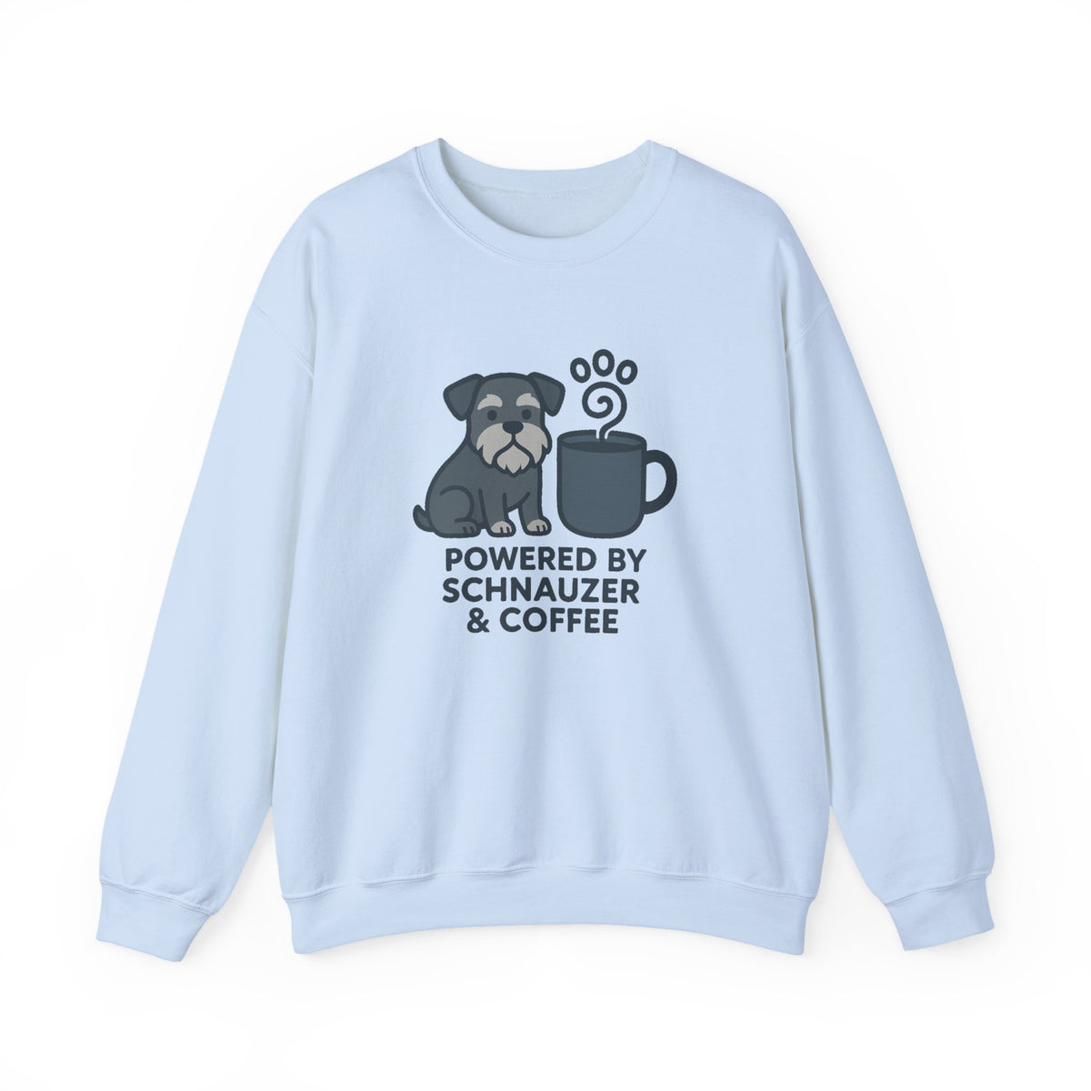 Powered By Schnauzer & Coffee Sweatshirt