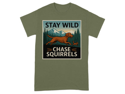 Stay Wild Chase Squirrels Graphic T-Shirt product type