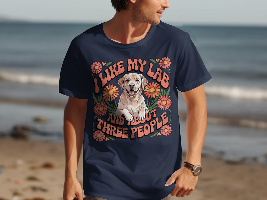 I Like My Lab and About Three People T-shirt product
