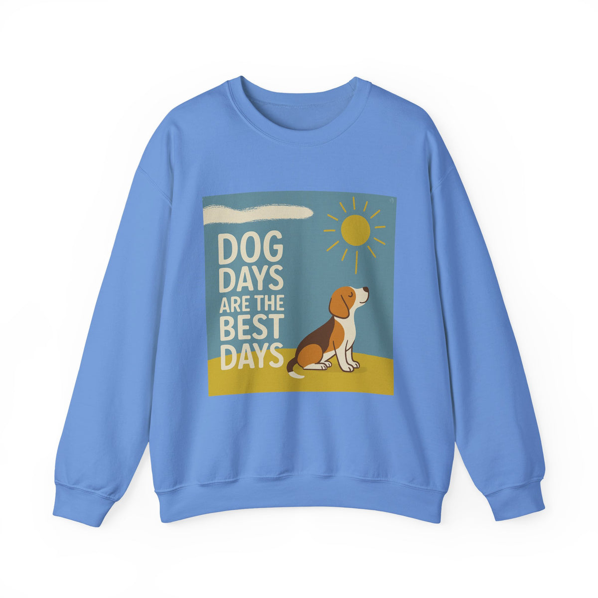 Dog Days Are The Best Days Beagle Sweatshirt