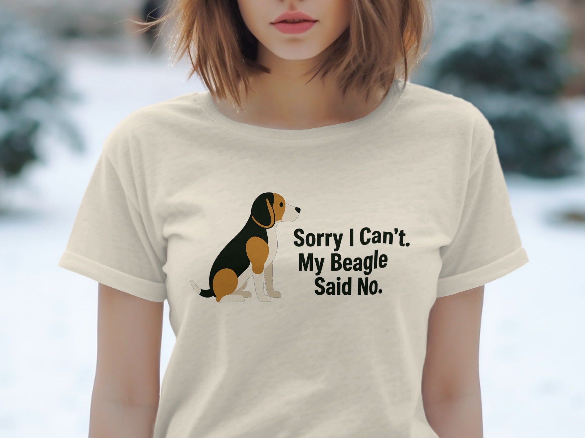 T-shirt with beagle graphic and text "Sorry I Can't. My Beagle Said No."