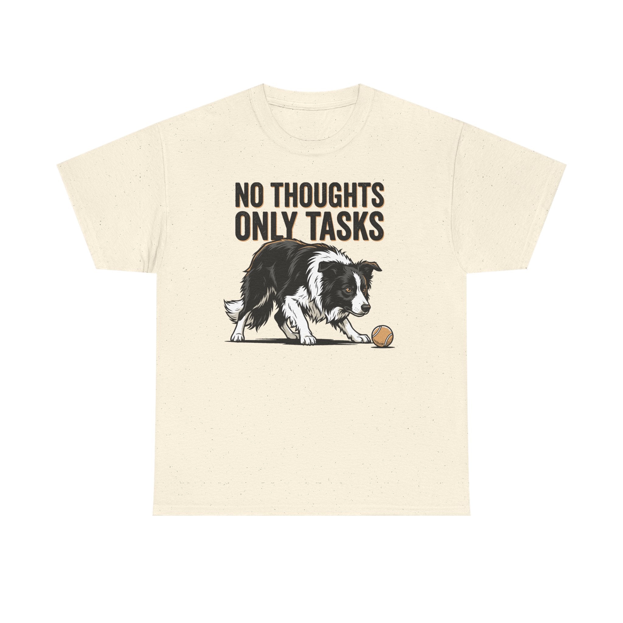 No Thoughts Only Tasks Border Collie T-Shirt