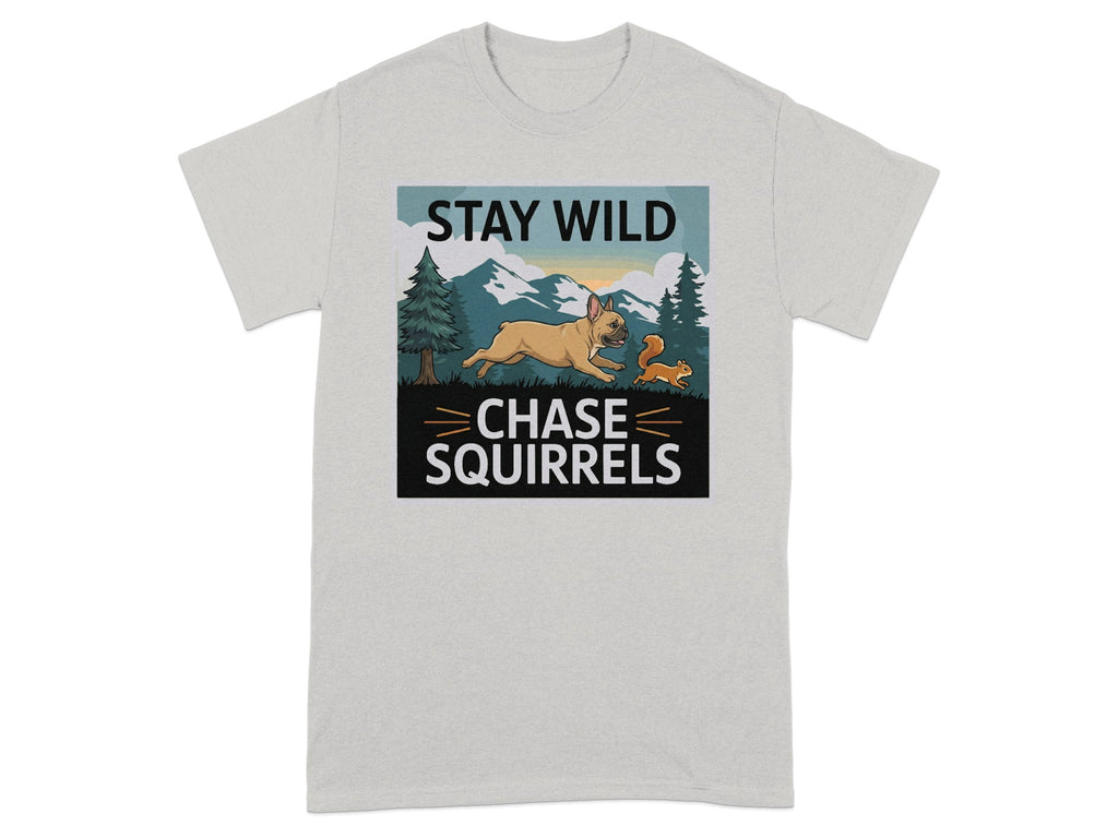Stay Wild Chase Squirrels Graphic T-Shirt Product