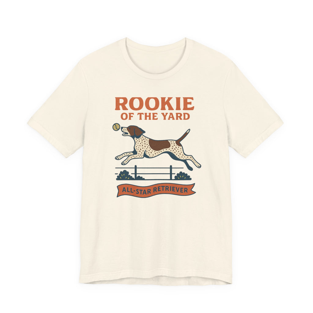 German Shorthaired Pointer Rookie of the Yard Tee