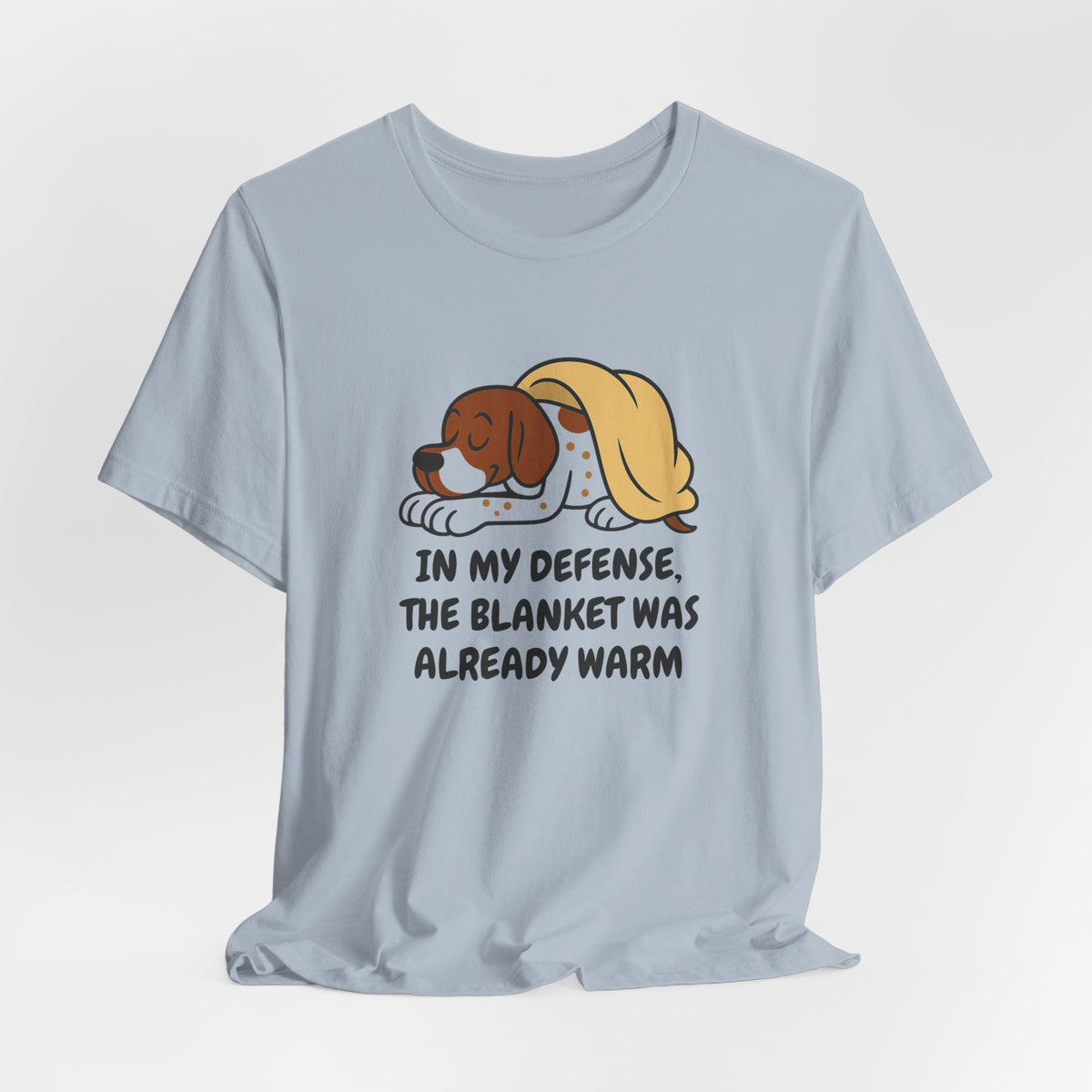 German Shorthaired Pointer Blanket Was Already Warm Tee